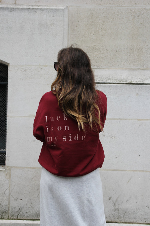 Luck is on my side | burgundy